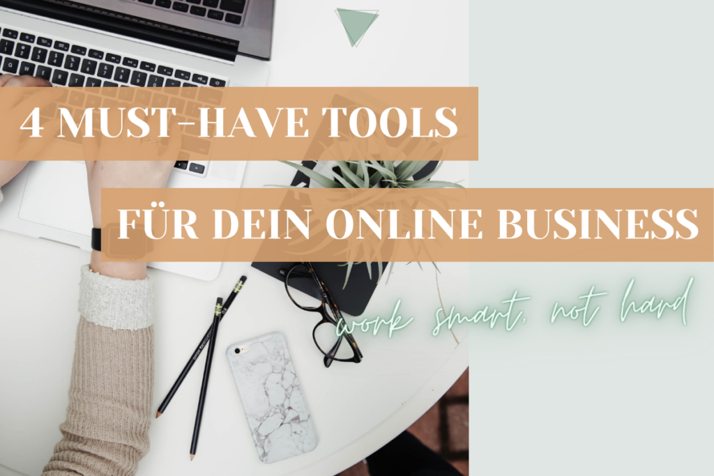 4 Must-have Online-Business Tools