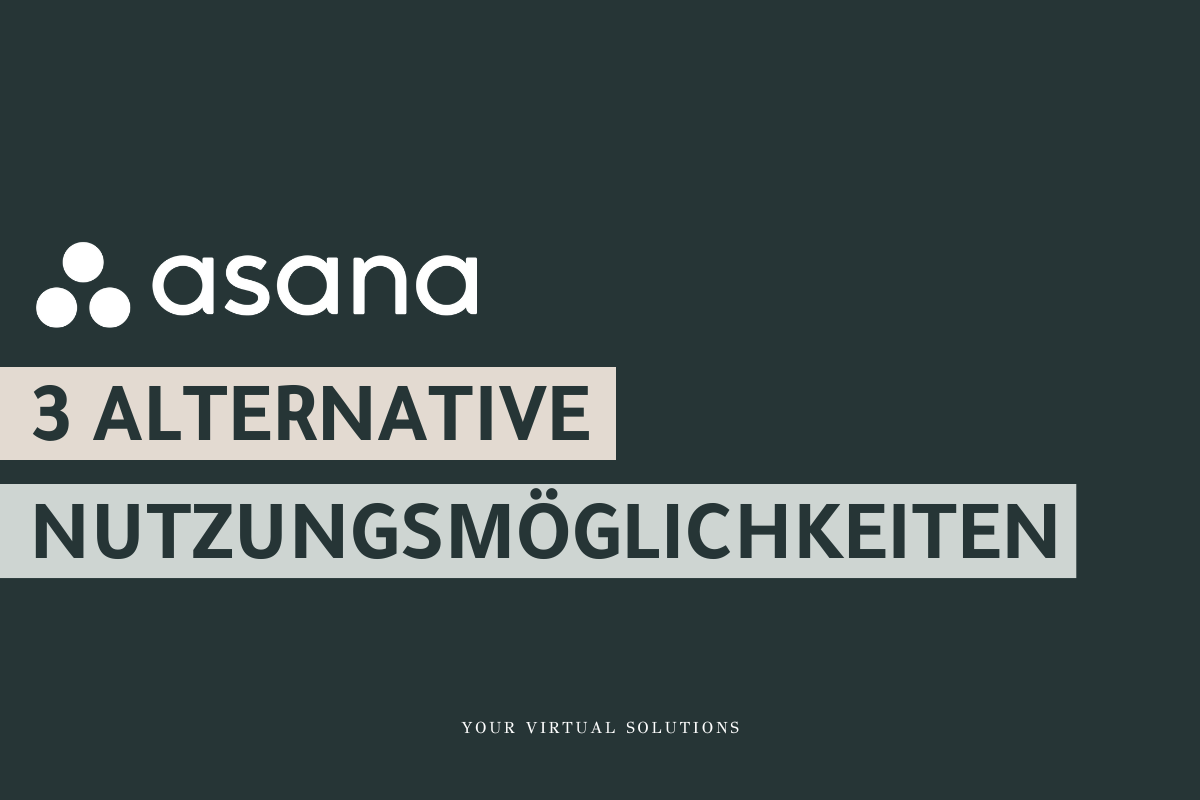 Asana Tipps : 3 alternative Möglichkeiten, Asana zu nutzen.