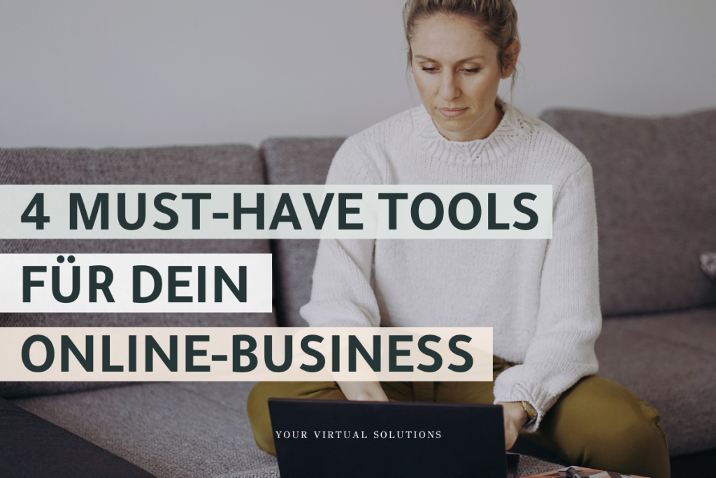 4 Must-have Online-Business Tools