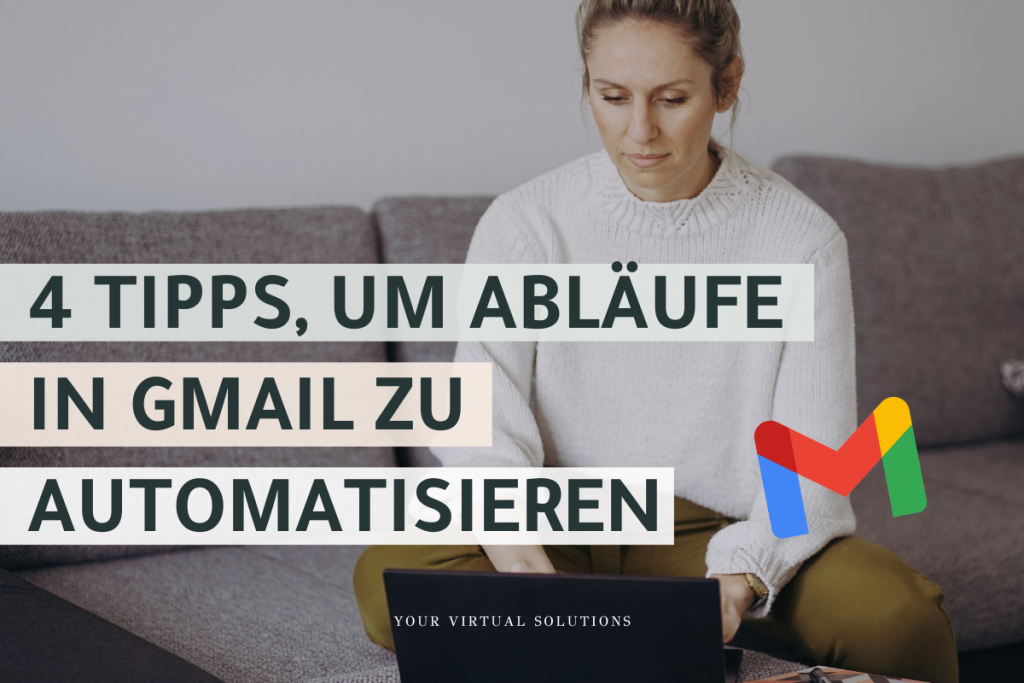 4 TIPPS, UM GMAIL ZU AUTOMATISIEREN